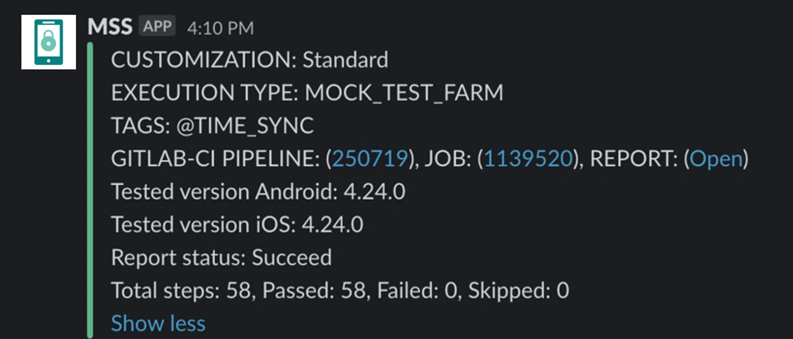 Screenshot from app.Figure 3: Slack notification with test summary- global test automation for OneSpan provided by TT PSC